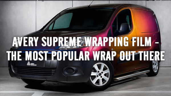 Avery Supreme Wrapping Film - the most popular wrap out there