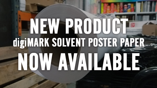 New digital product - digiMARK Solvent Poster Paper