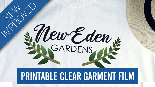 New improved clear printable garment film