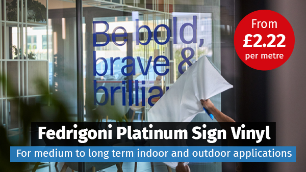 Fedrigoni Platinum Sign Vinyl - from £2.22/m!