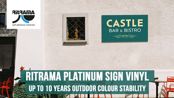 10 years durability with Ritrama Platinum sign vinyl
