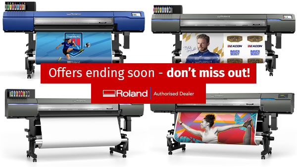 Roland printer offers ending soon!