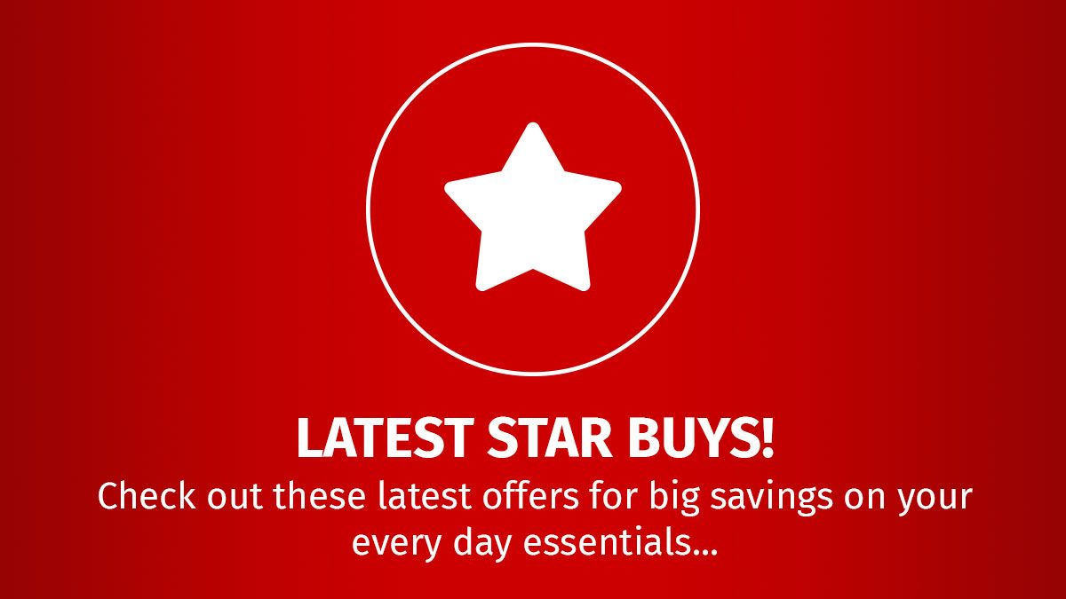Star buys - save today!